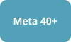 Meta-40+