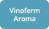 Vinoferm-Aroma